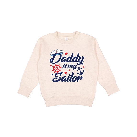 Inktastic My Daddy is My Sailor Toddler Sweatshirt