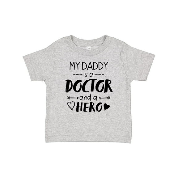 Inktastic My Daddy is a Doctor and a Hero Boys or Girls Baby T-Shirt