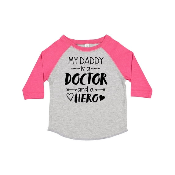 Inktastic My Daddy is a Doctor and a Hero Boys or Girls Toddler T-Shirt
