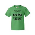 thumbnail image 1 of Inktastic My Daddy is a Doctor and a Hero Youth T-Shirt, 1 of 5