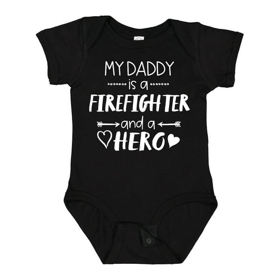 Inktastic My Daddy is a Firefighter and a Hero Boys or Girls Baby Bodysuit