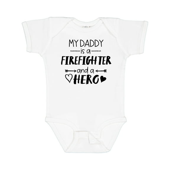Inktastic My Daddy is a Firefighter and a Hero Boys or Girls Baby Bodysuit