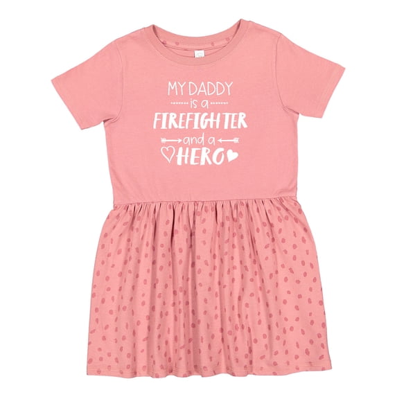 Inktastic My Daddy is a Firefighter and a Hero Girls Toddler Dress