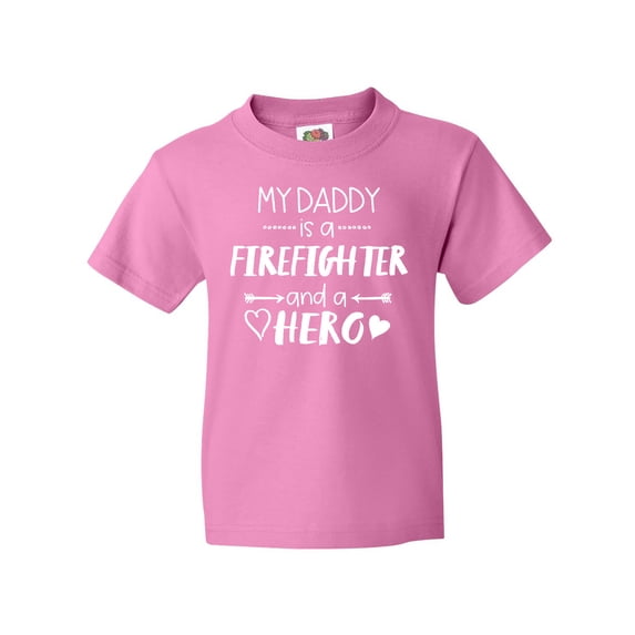 Inktastic My Daddy is a Firefighter and a Hero Youth T-Shirt