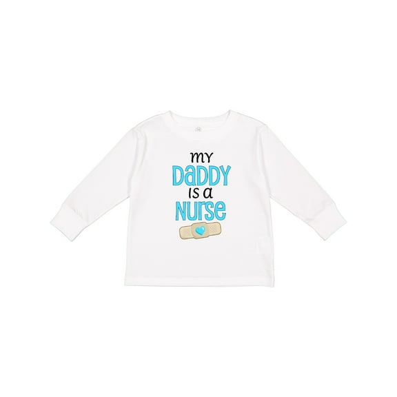 Inktastic My Daddy is a Nurse Boys or Girls Long Sleeve Toddler T-Shirt