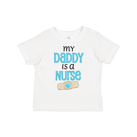 Inktastic My Daddy is a Nurse Boys or Girls Toddler T-Shirt