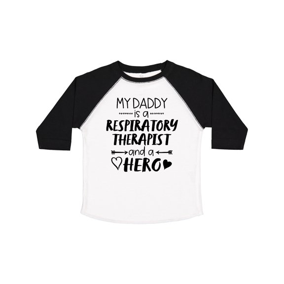 Inktastic My Daddy is a Respiratory Therapist and a Hero Boys or Girls Toddler T-Shirt