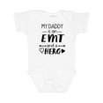 thumbnail image 1 of Inktastic My Daddy is an EMT and a Hero Boys or Girls Baby Bodysuit, 1 of 5