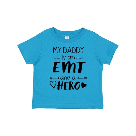 Inktastic My Daddy is an EMT and a Hero Boys or Girls Toddler T-Shirt