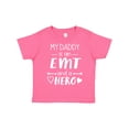 thumbnail image 1 of Inktastic My Daddy is an EMT and a Hero Boys or Girls Toddler T-Shirt, 1 of 5