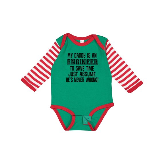 Inktastic My Daddy is an Engineer Funny Never Wrong Boys or Girls Long Sleeve Baby Bodysuit
