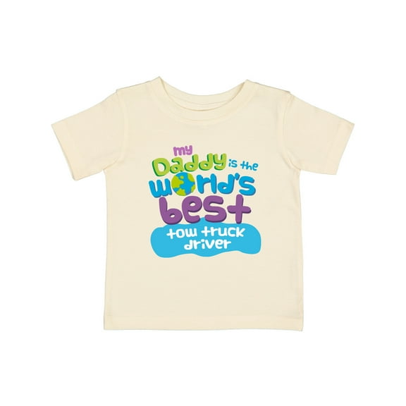 Inktastic My Daddy is the World’s Best Tow Truck Driver Boys or Girls Baby T-Shirt