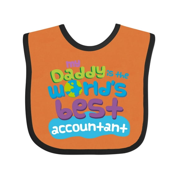 Inktastic My Daddy is the Worlds Best Accountant Boys or Girls Baby Bib