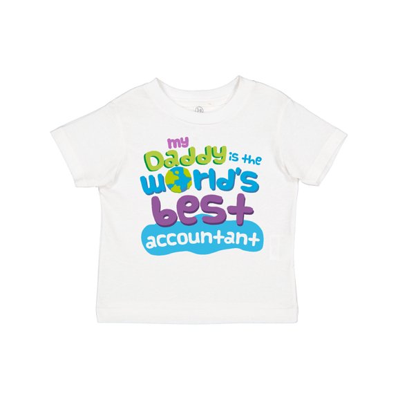 Inktastic My Daddy is the Worlds Best Accountant Boys or Girls Toddler T-Shirt