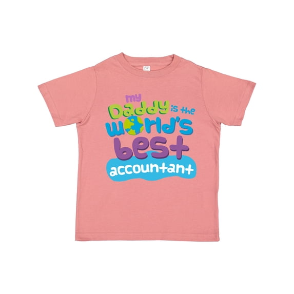 Inktastic My Daddy is the Worlds Best Accountant Boys or Girls Toddler T-Shirt
