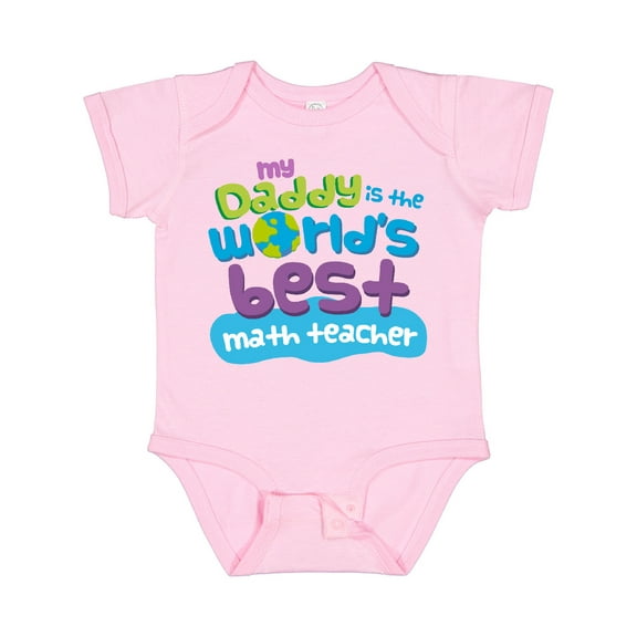 Inktastic My Daddy is the Worlds Best Math Teacher Boys or Girls Baby Bodysuit