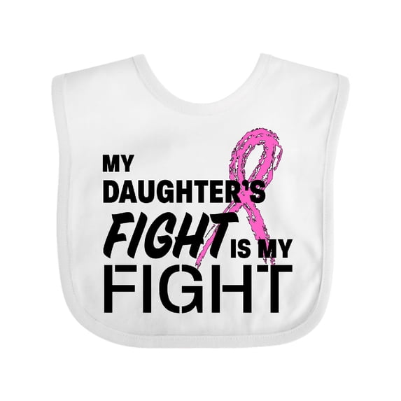 Inktastic My Daughters Fight is my Fight- breast cancer awareness Boys or Girls Baby Bib