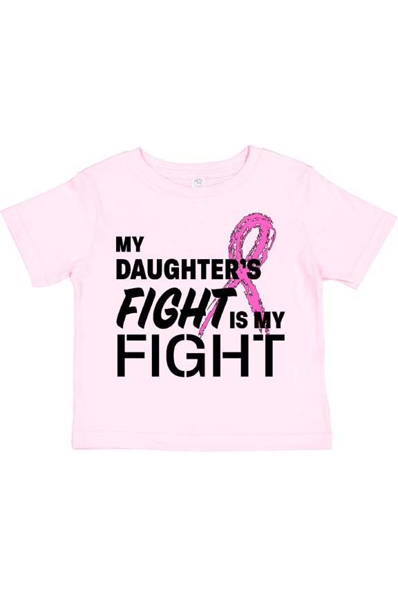My Daughters Fight is my Fight- breast cancer awareness Boys or Girls Toddler T-Shirt