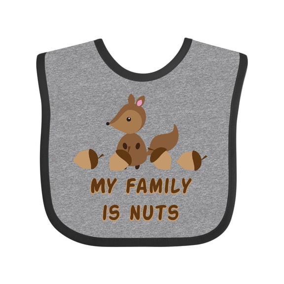 Inktastic My Family is Nuts Boys or Girls Baby Bib