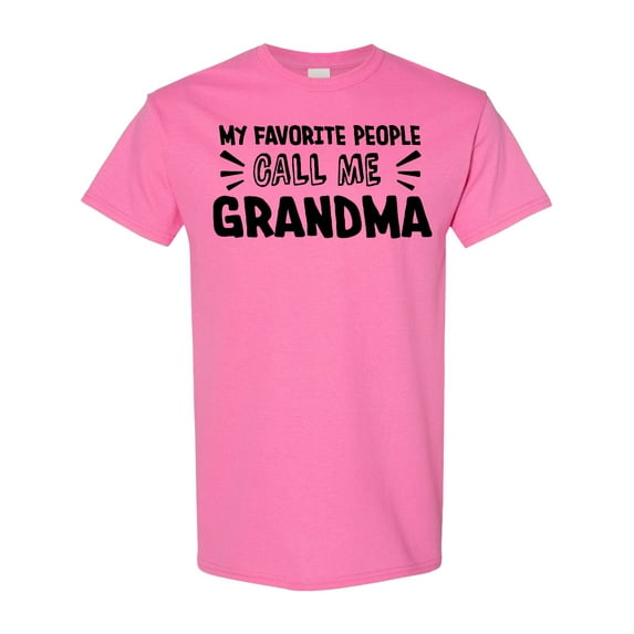 Inktastic My Favorite People Call Me Grandma T-Shirt