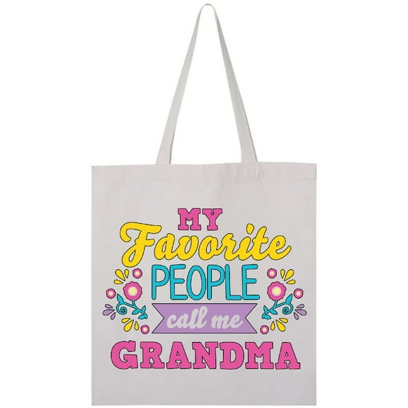 Inktastic My Favorite People Call Me Grandma with Flowers Tote Bag