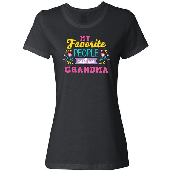 Inktastic My Favorite People Call Me Grandma with Flowers Women's T-Shirt