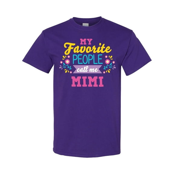 Inktastic My Favorite People Call Me Mimi with Flowers T-Shirt