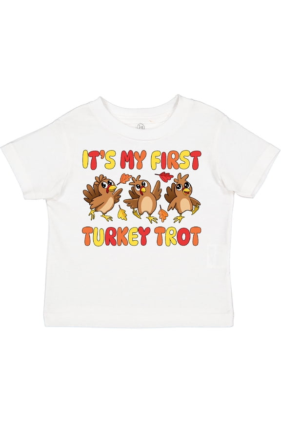 My First Turkey Trot Boys or Girls Toddler T-Shirt