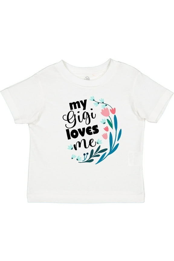 My Gigi Loves Me Girls Girls Toddler T-Shirt