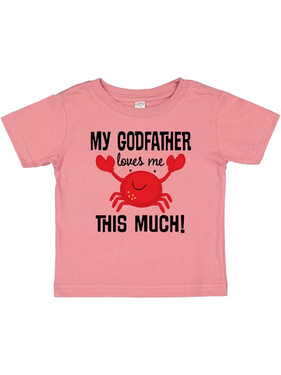 My Godfather Loves Me Godchild Boys or Girls Baby T-Shirt