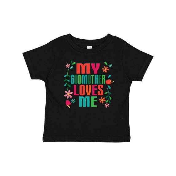 Inktastic My Godmother Loves Me Girls Girls Baby T-Shirt