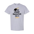 thumbnail image 1 of Inktastic My Granddaughter Did It Graduation T-Shirt, 1 of 5