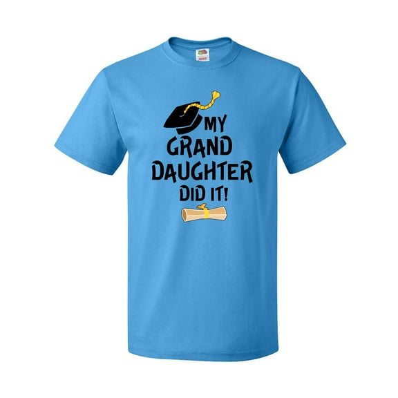 Inktastic My Granddaughter Did It- Graduation T-Shirt