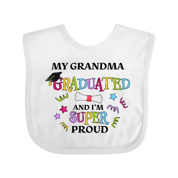 Inktastic My Grandma Graduated and I'm Super Proud Boys or Girls Baby Bib
