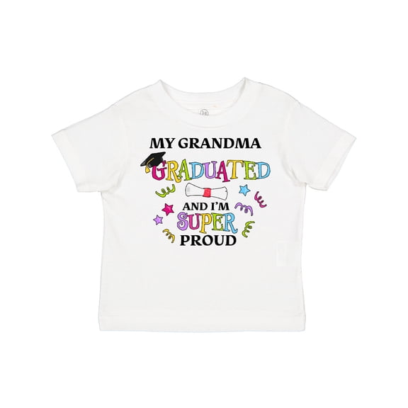 Inktastic My Grandma Graduated and I'm Super Proud Boys or Girls Toddler T-Shirt