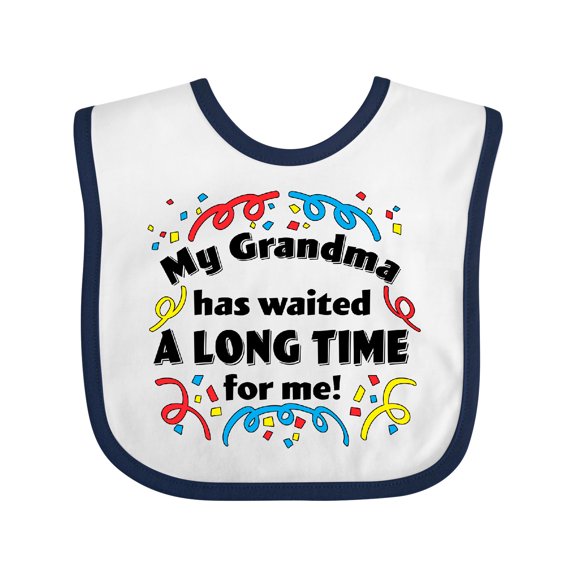 Inktastic My Grandma Has Waited a Long Time for Me Boys or Girls Baby Bib