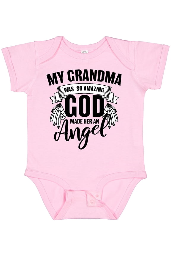 My Grandma Was So Amazing God Made Her an Angel Boys or Girls Baby Bodysuit