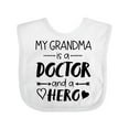 thumbnail image 1 of Inktastic My Grandma is a Doctor and a Hero Boys or Girls Baby Bib, 1 of 4