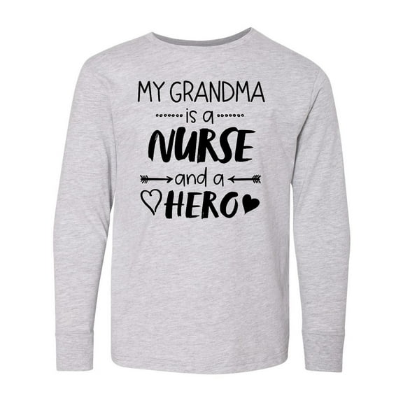 Inktastic My Grandma is a Nurse and a Hero Long Sleeve Youth T-Shirt