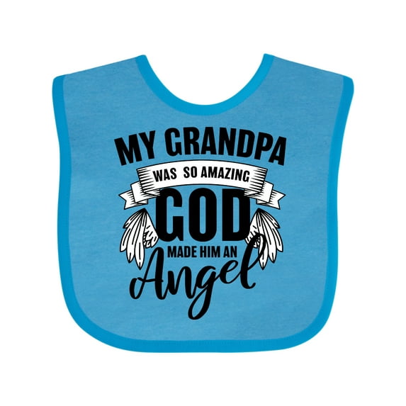 Inktastic My Grandpa Was So Amazing God Made Him an Angel Boys or Girls Baby Bib