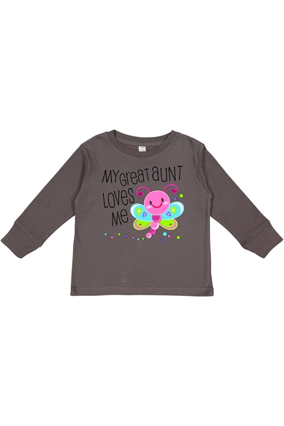 My Great Aunt Loves Me- Cute Dragonfly Boys or Girls Long Sleeve Toddler T-Shirt