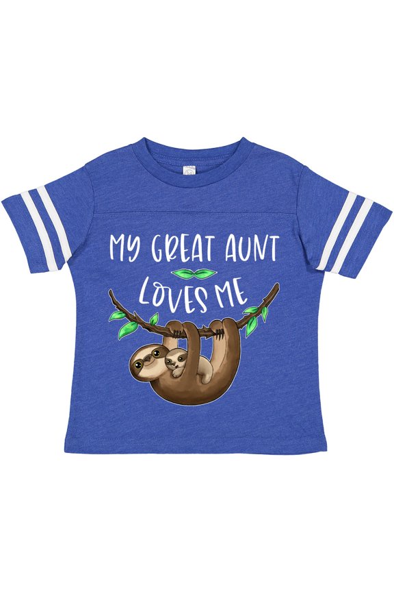 My Great Aunt Loves Me Cute Sloth and Baby Boys or Girls Toddler T-Shirt