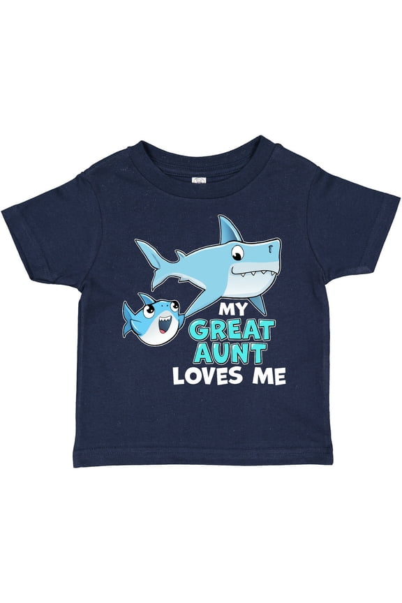 My Great Aunt Loves Me with Cute Sharks Boys or Girls Toddler T-Shirt