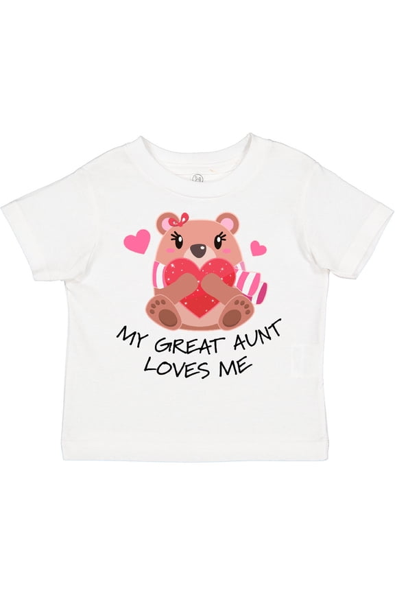 My Great Aunt Loves me- bear and hearts Boys or Girls Toddler T-Shirt