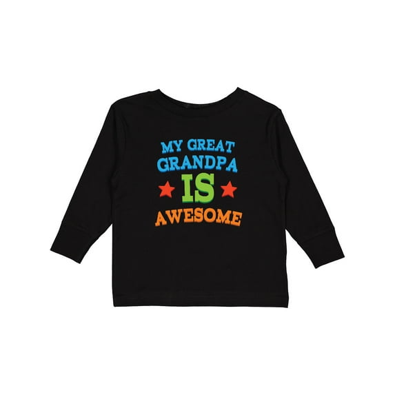 Inktastic My Great Grandpa is Awesome Grandkid Boys or Girls Long Sleeve Toddler T-Shirt