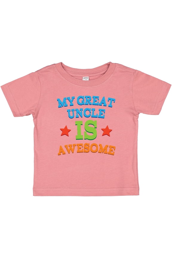 My Great Uncle Is Awesome Boys or Girls Baby T-Shirt
