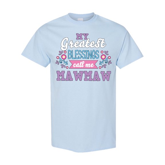 Inktastic My Greatest Blessings Call Me Mawmaw with Flowers T-Shirt