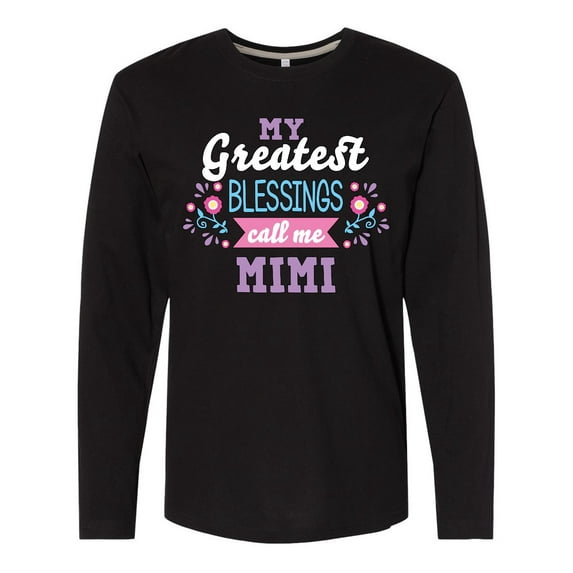 Inktastic My Greatest Blessings Call Me Mimi with Flowers Long Sleeve T-Shirt