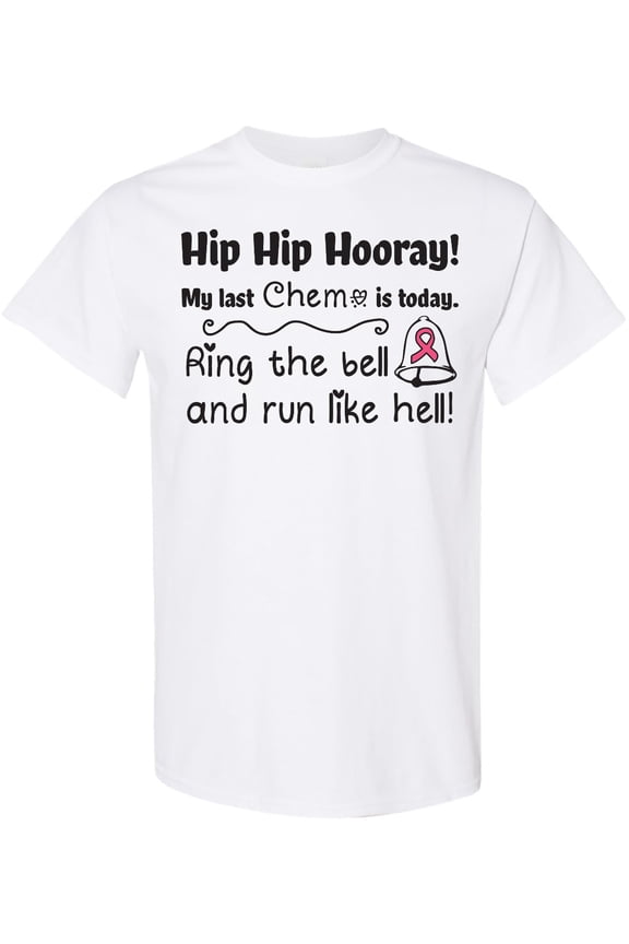 My Last Chemo T-Shirt