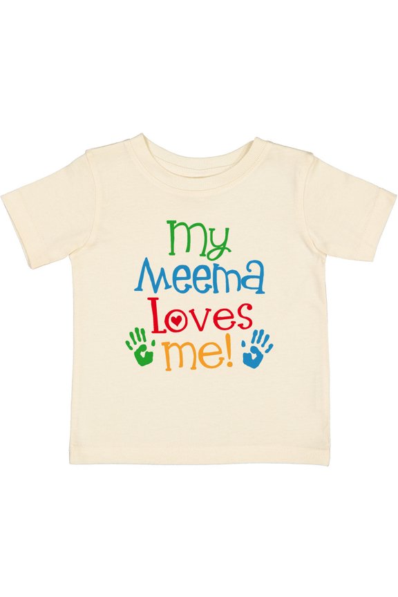 My Meema Loves Me Boys or Girls Baby T-Shirt